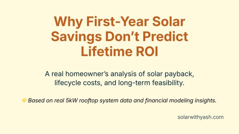 blog banner why first year solar savings do not predict lifetime ROI residential solar payback analysis