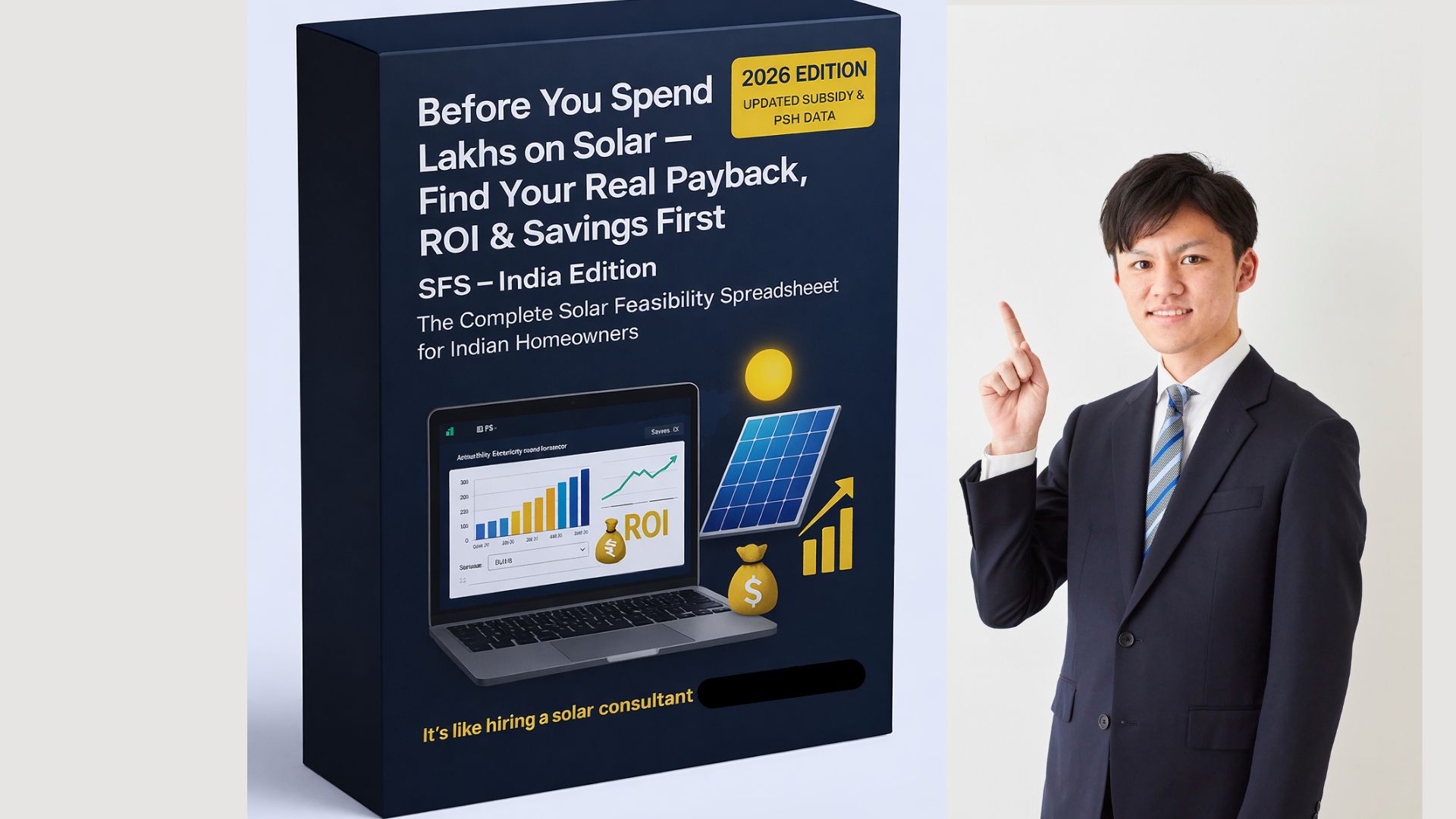SFS India Edition 2026 solar feasibility spreadsheet box showing tool to calculate solar payback, ROI and savings for Indian homeowners before installing rooftop solar.