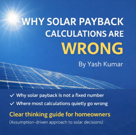 eBook cover titled “Why Solar Payback Calculations Are Wrong” by Yash Kumar, focused on solar ROI mistakes and homeowner decision clarity.