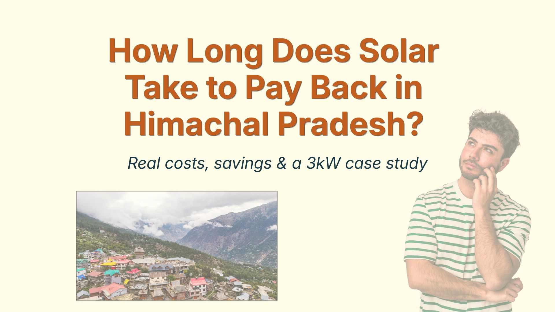 Solar payback in Himachal Pradesh with Real costs, savings & a 3kW case study.